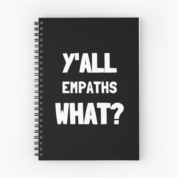 Item preview, Y'all empaths what? Empath humour  designed and sold by Emintin.