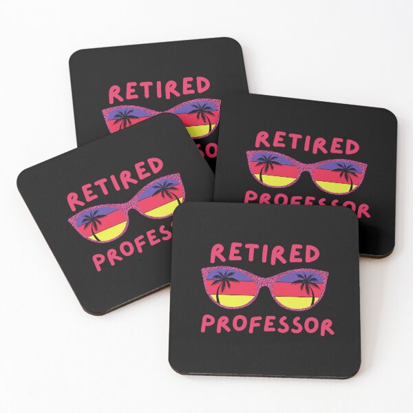Item preview, Retired Professor - Professor Emeritus,Teaching, Happy Retirement!, Retire, Professor Off Duty designed and sold by jadedscientist.