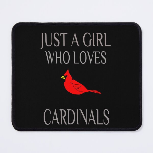 Item preview, Just a Girl Who Loves Cardinals designed and sold by JOY STORE 45.
