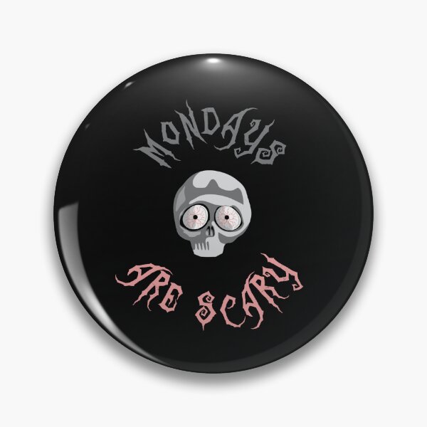 Item preview, Mondays Are Scary designed and sold by Meta-Prints.