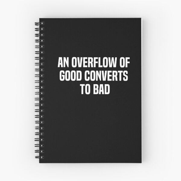 Item preview, An Overflow Of Good Converts To Bad designed and sold by melshirt-shop.