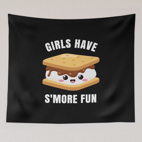 Item preview, Girls Have S'MORE Fun - Camping Marshmallows Funny designed and sold by EstelleStar.