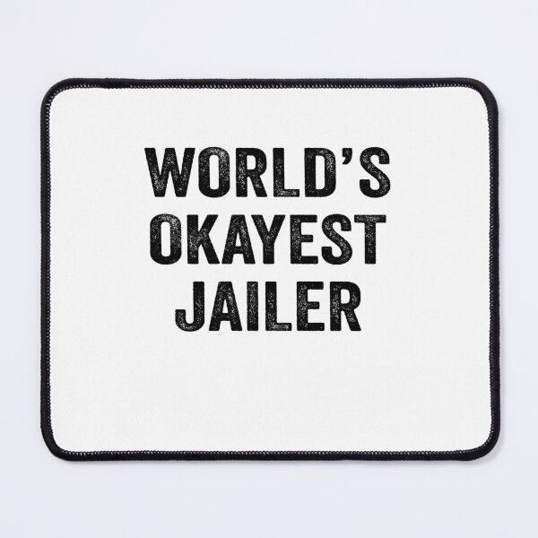 Item preview, World's okayest jailer Shirt, Funny jailer Dad Husband Womens Boyfriend Birthday Christmas Gift idea designed and sold by xlnv.