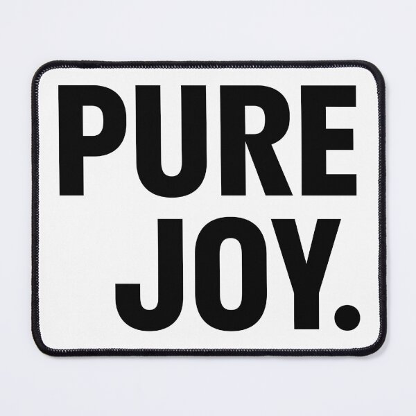 Item preview, Pure Joy designed and sold by Press82.