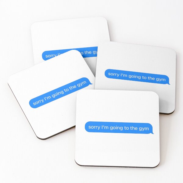 Item preview, Sorry I'm Going To The Gym Text Message White - Funny Gym designed and sold by GymWearDepot.