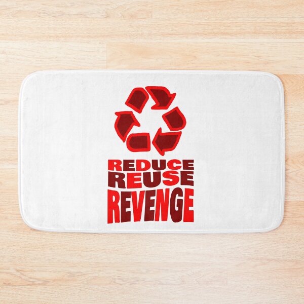 Item preview, REDUCE REUSE REVENGE designed and sold by connor-maitland.