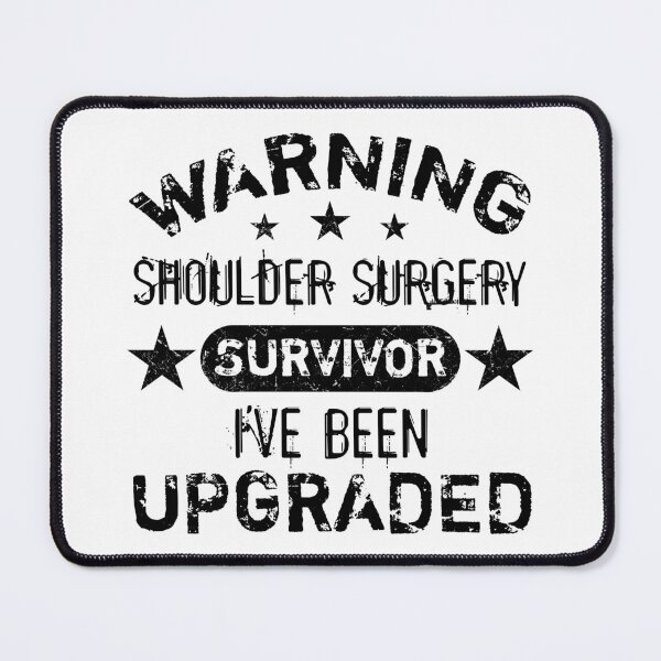 Item preview, Shoulder Surgery Humor Upgraded designed and sold by thepixelgarden.