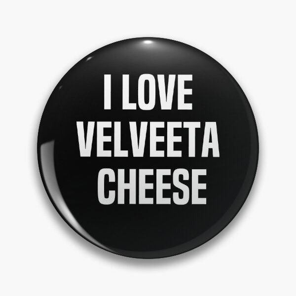 Item preview, I Love Velveeta Cheese designed and sold by melshirt-shop.