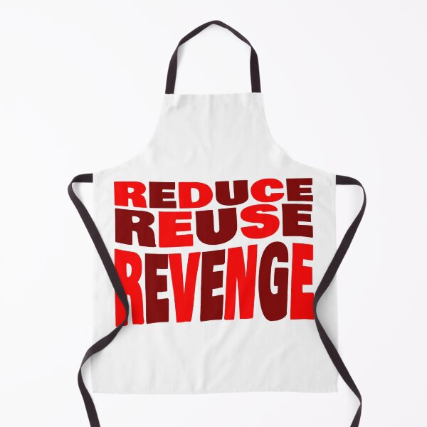Item preview, REDUCE REUSE REVENGE (Text Only) designed and sold by connor-maitland.