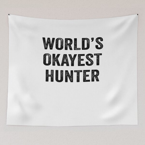 Item preview, World's okayest hunter Shirt, Funny hunter Dad Husband Womens Boyfriend Birthday Christmas Gift idea designed and sold by xlnv.
