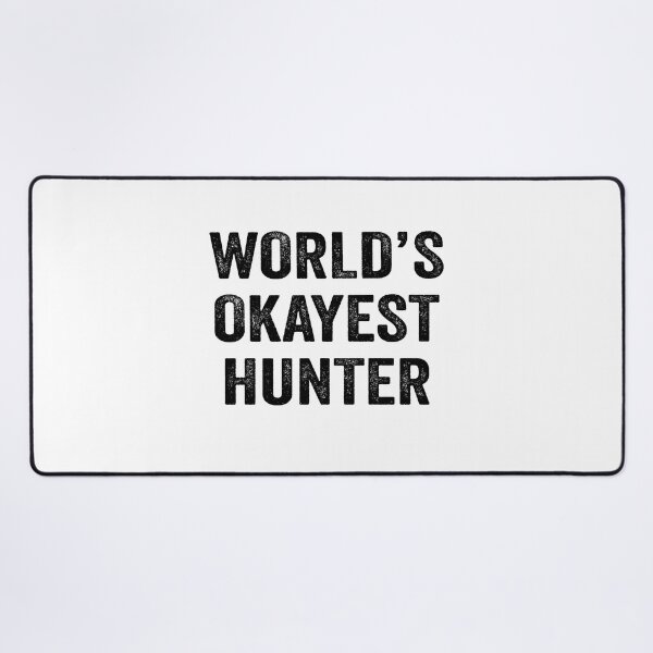 Item preview, World's okayest hunter Shirt, Funny hunter Dad Husband Womens Boyfriend Birthday Christmas Gift idea designed and sold by xlnv.