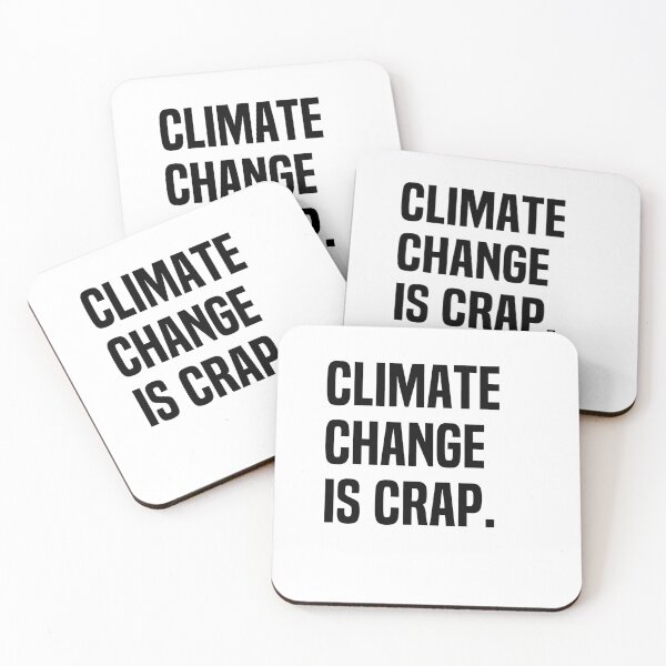 Item preview, Climate Change Is Crap designed and sold by melshirt-shop.