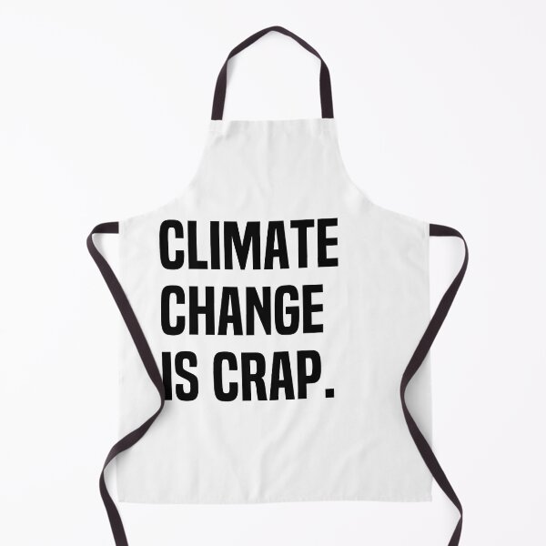 Item preview, Climate Change Is Crap designed and sold by melshirt-shop.