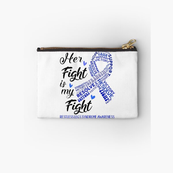 Item preview, Restless Legs Syndrome Warrior, Her Fight is my Fight Restless Legs Syndrome Awareness designed and sold by Greggwillard.