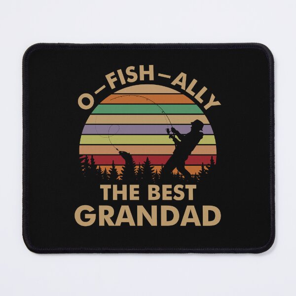 Item preview, O-FISH-ally the Best Grandad Fishing Gift designed and sold by EstelleStar.