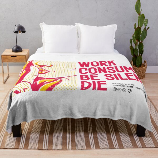 Item preview, work consume be silent die / consumer culture designed and sold by etraveler.