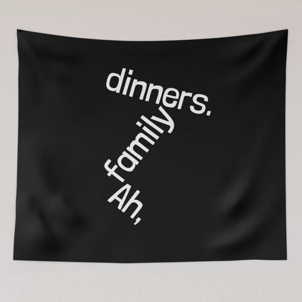 Item preview, Ah, family dinners. designed and sold by Emintin.