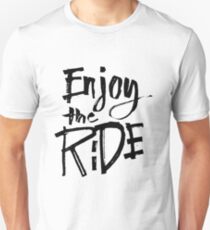 Genießen Sie die Fahrt - Lustiges Humor-Sagen Slim Fit T-Shirt