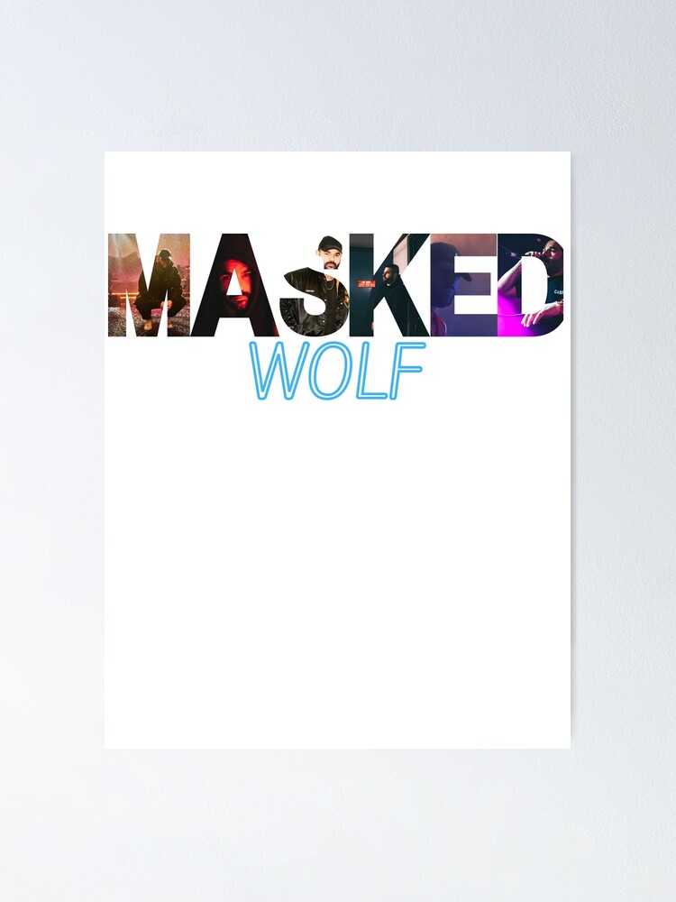 "Masked Wolf essential t shirt Masked Wolf artist sticker" Poster for