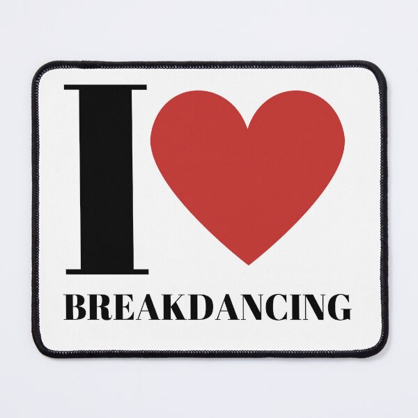 Item preview, I love Breakdancing designed and sold by freedom4life.