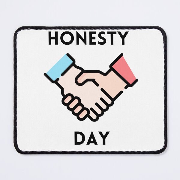 Item preview, funny honesty day designed and sold by openshoop.