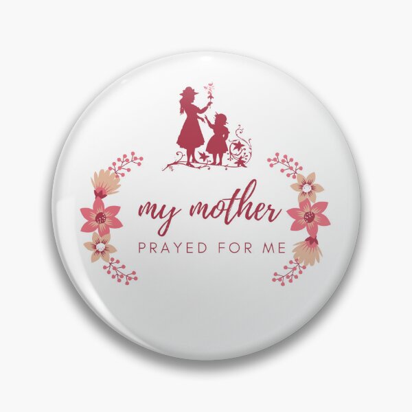 Item preview, My Mother Prayed For Me designed and sold by Wild-Rose-.