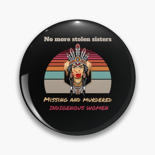 Item preview, Funniest No More Stolen Sisters Missing Gift Music Fans designed and sold by Declanstarkdds.