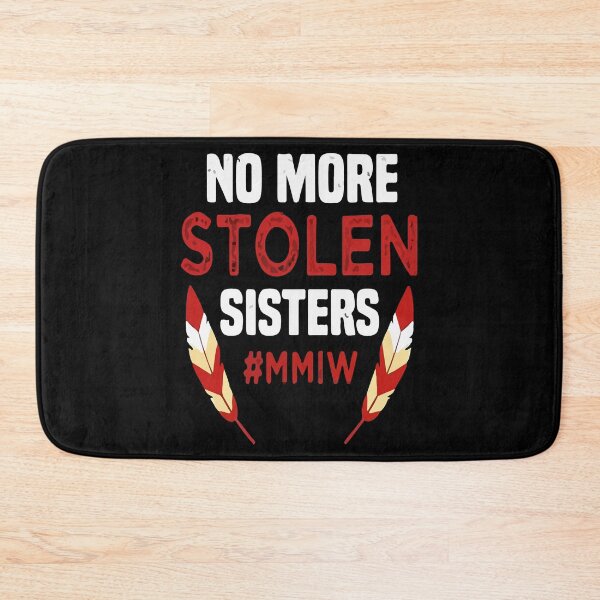 Item preview, Funny Gift For No More Stolen Sisters Christmas Holiday designed and sold by Declanstarkdds.