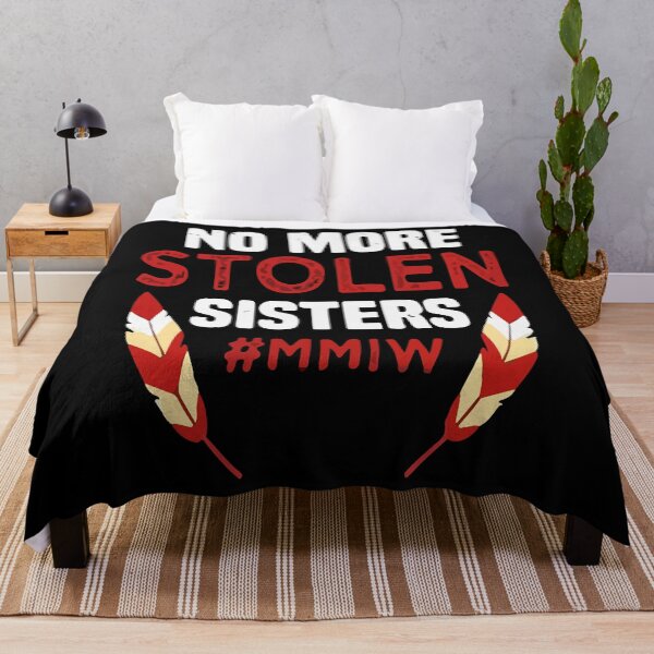 Item preview, Funny Gift For No More Stolen Sisters Christmas Holiday designed and sold by Declanstarkdds.