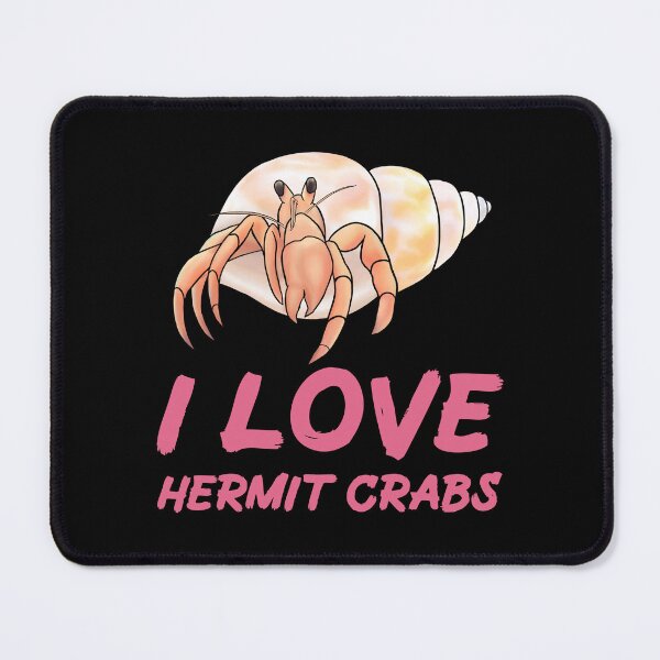 Item preview, I Love Hermit Crabs for Hermit Crab Lovers, Pink designed and sold by Mochi-Merch.