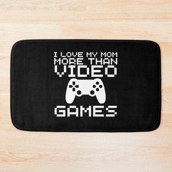 Item preview, I Love My Mom More Than Video Games designed and sold by Magicalair.