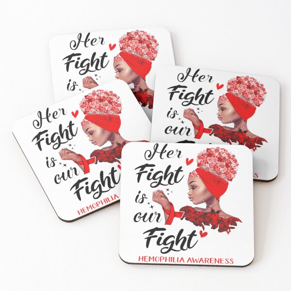Item preview, Hemophilia Awareness - Her Fight is Our Fight designed and sold by RidnerStore.