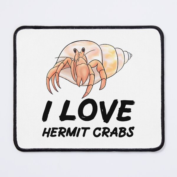 Item preview, I Love Hermit Crabs for Hermit Crab Lovers, Black designed and sold by Mochi-Merch.