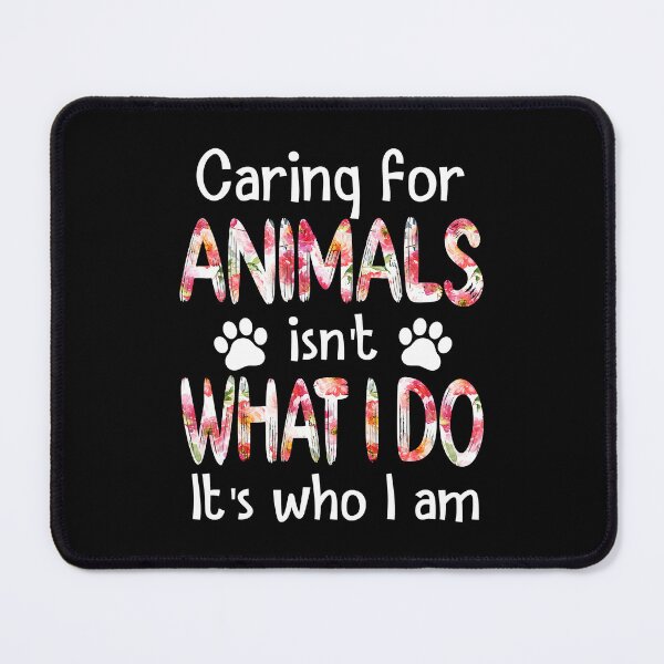 Item preview, Caring For Animals Isnt What I Do Its Who I Am - Dog Lover designed and sold by BernardMurray.