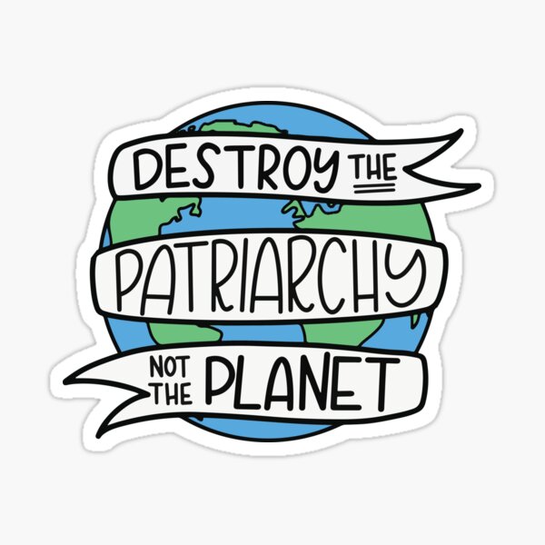 Vista previa del artículo con la obra «Destruye el Patriarcado no el Planeta», diseñado y vendido por KMIKBAL7.