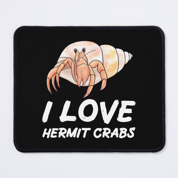Item preview, I Love Hermit Crabs for Hermit Crab Lovers, White designed and sold by Mochi-Merch.
