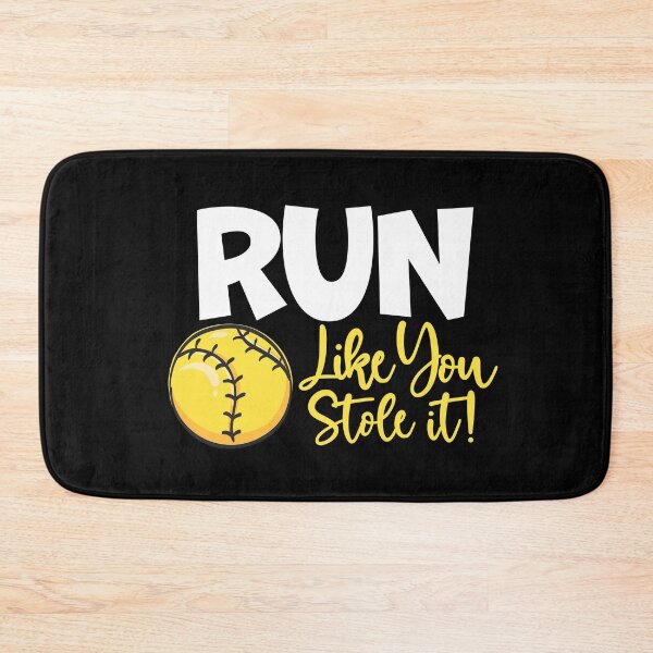 Item preview, Run Like You Stole It ! Fastpitch Softball designed and sold by 99Fastpitch.