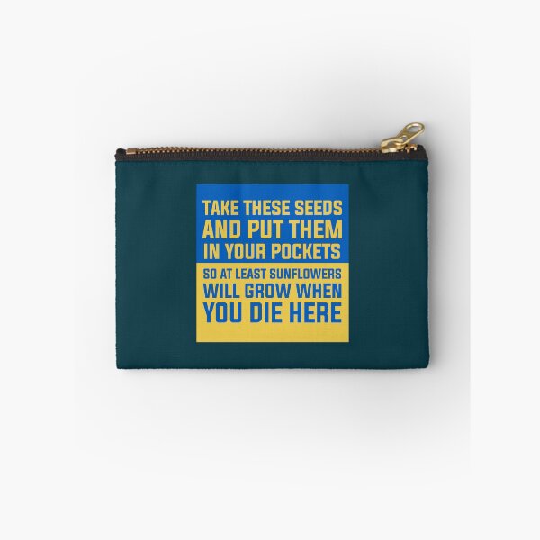 Item preview, Take these seeds and put them in your pockets, so at least sunflowers will grow when you die here, p designed and sold by Uogfrso.