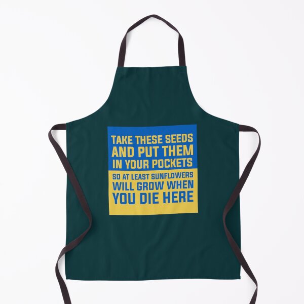 Item preview, Take these seeds and put them in your pockets, so at least sunflowers will grow when you die here, p designed and sold by Uogfrso.