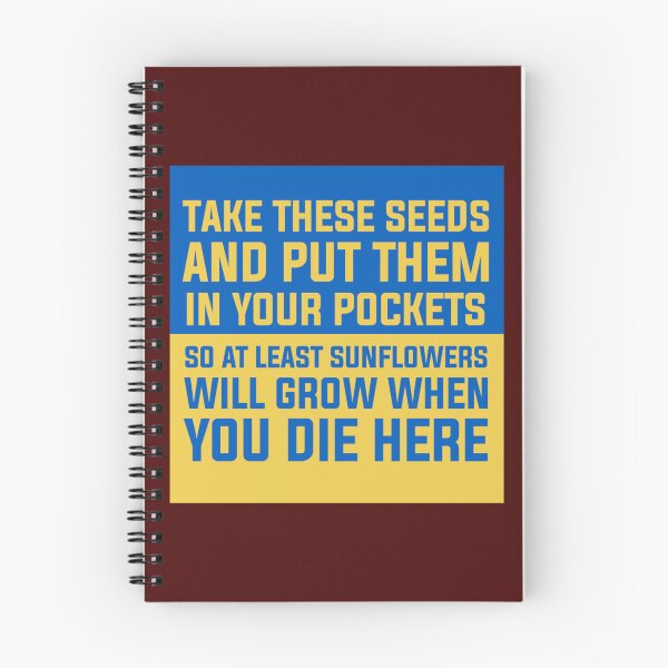 Item preview, Take these seeds and put them in your pockets, so at least sunflowers will grow when you die here, p designed and sold by Uogfrso.