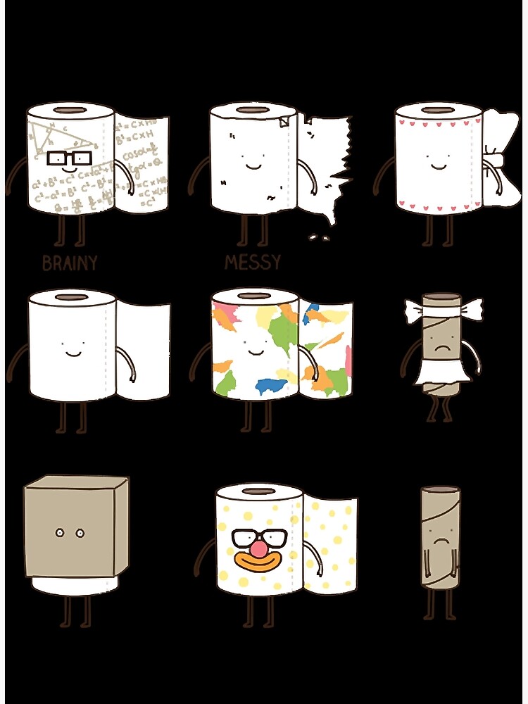 "toilet paper types " Poster for Sale by BonnieC1341010 Redbubble