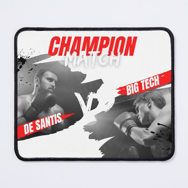 Item preview, Champion Match DeSantis vs. Big Tech designed and sold by Heterodoxster.