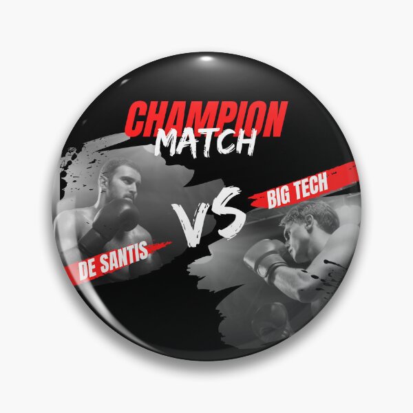 Item preview, Champion Match DeSantis vs. Big Tech designed and sold by Heterodoxster.