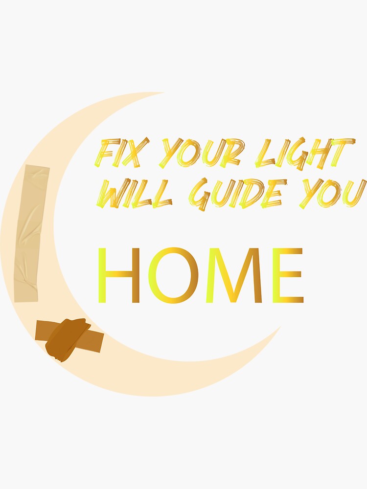 "Fix you light will guide you home essential classic new tshirt