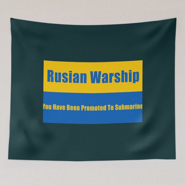 Item preview, Russian Warship - You Have Been Promoted To Submarine (Ukrainian Flag)   designed and sold by Uogfrso.
