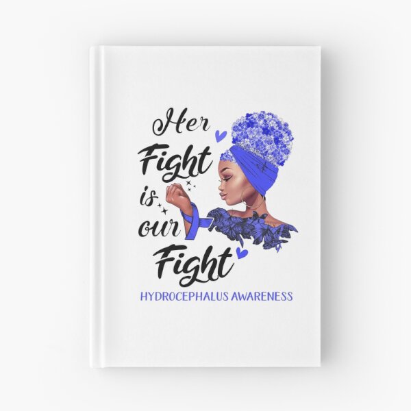 Item preview, Hydrocephalus Awareness - Her Fight is Our Fight designed and sold by RidnerStore.