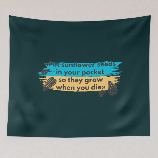 Item preview, Put Sunflower Seeds In Your Pocket So They Grow When You Die    designed and sold by Uogfrso.