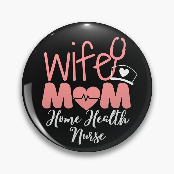 Artikelvorschau, Nurse Appreciation Week, Mama Frau Home Health Nurse tolles schönes Design entworfen und verkauft von selfesteeem.