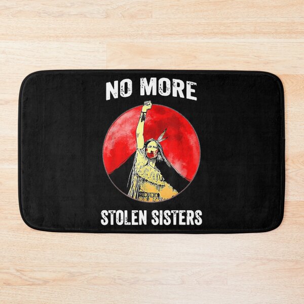 Item preview, Proud No More Stolen Sisters Awesome For Movie Fans designed and sold by Declanstarkdds.