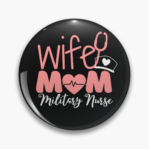 Artikelvorschau, Nurse Appreciation Week, Mutter, Ehefrau, Militärkrankenschwester, tolles schönes Design entworfen und verkauft von selfesteeem.